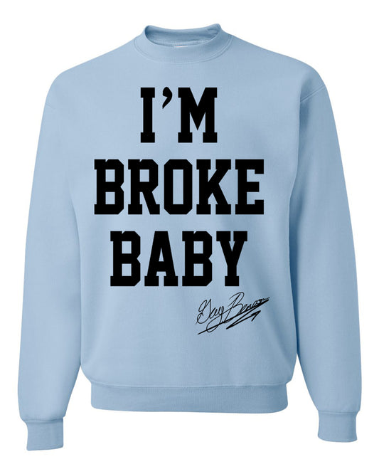 Guy Benson Collection "I'm Broke Baby" crewneck sweater -Baby Blue/Black